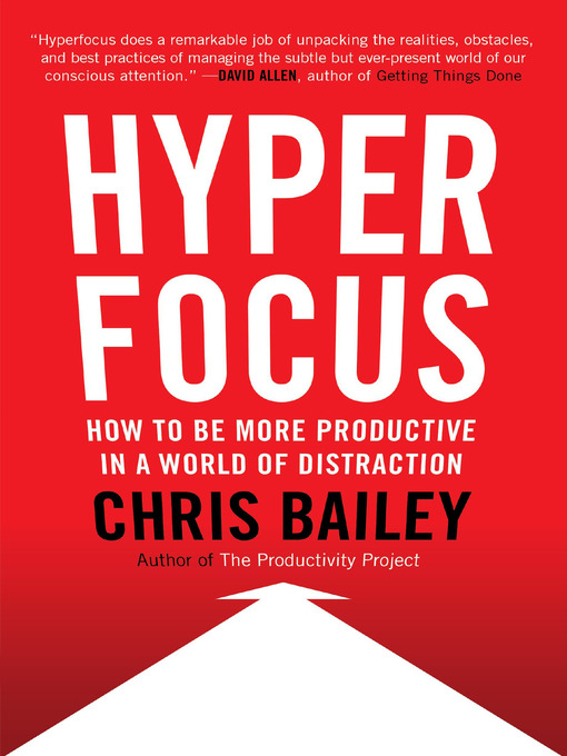 Title details for Hyperfocus by Chris Bailey - Wait list